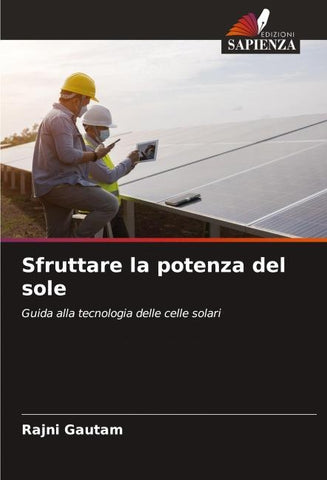 Sfruttare la potenza del sole