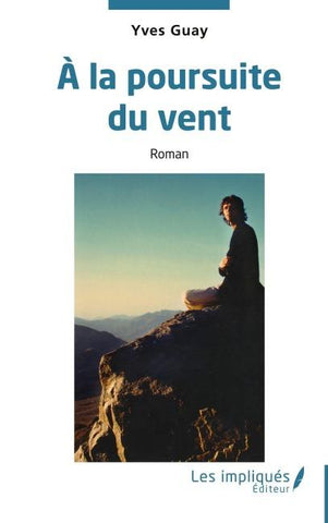 À la poursuite du vent