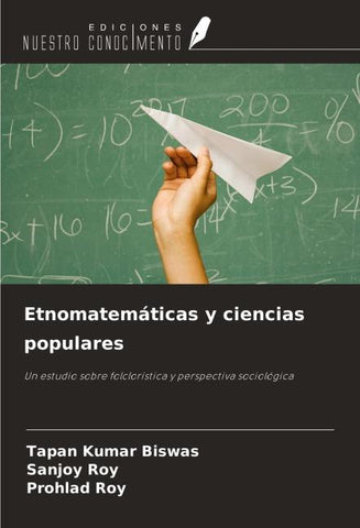 Etnomatemáticas y ciencias populares