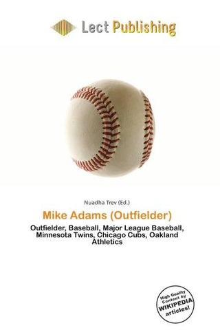 Mike Adams (Outfielder)