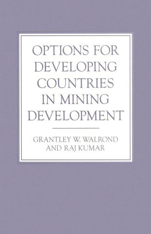 Options for Developing Countries in Mining Development