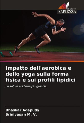 Impatto dell'aerobica e dello yoga sulla forma fisica e sui profili lipidici