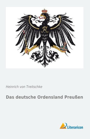 Das deutsche Ordensland Preußen