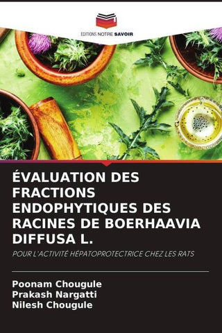 ÉVALUATION DES FRACTIONS ENDOPHYTIQUES DES RACINES DE BOERHAAVIA DIFFUSA L.