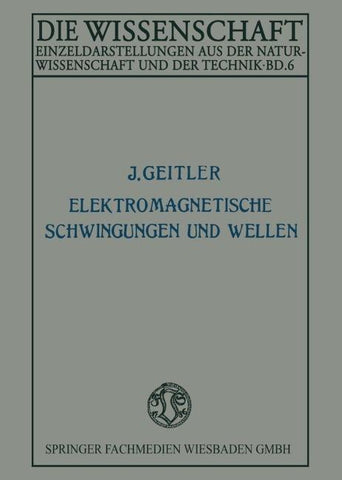 Elektromagnetische Schwingungen und Wellen
