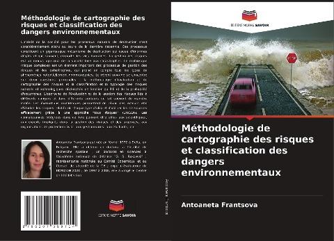 Méthodologie de cartographie des risques et classification des dangers environnementaux