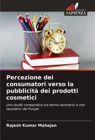 Percezione dei consumatori verso la pubblicità dei prodotti cosmetici