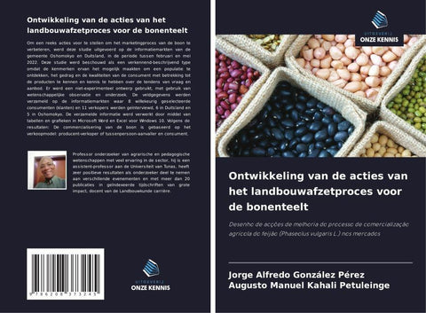 Ontwikkeling van de acties van het landbouwafzetproces voor de bonenteelt