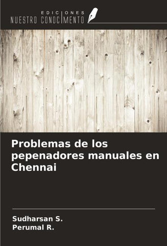 Problemas de los pepenadores manuales en Chennai