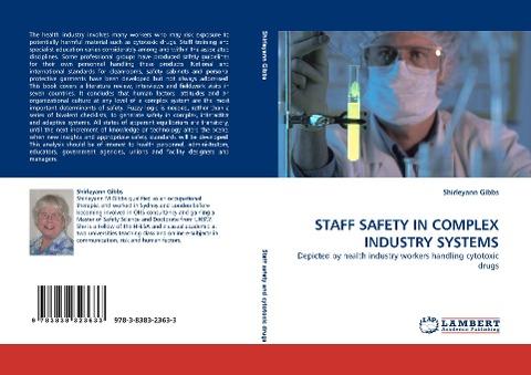 STAFF SAFETY IN COMPLEX INDUSTRY SYSTEMS