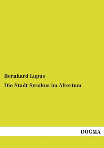 Die Stadt Syrakus im Altertum