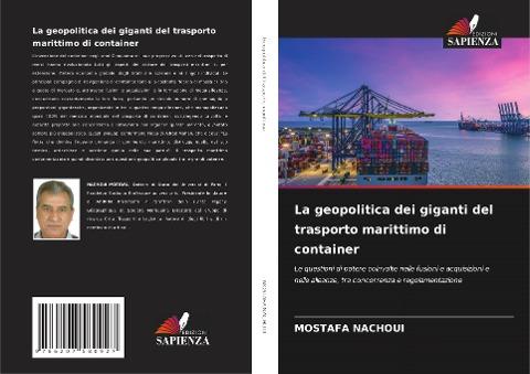La geopolitica dei giganti del trasporto marittimo di container