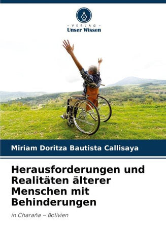 Herausforderungen und Realitäten älterer Menschen mit Behinderungen