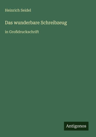 Das wunderbare Schreibzeug