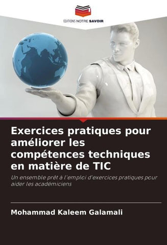 Exercices pratiques pour améliorer les compétences techniques en matière de TIC