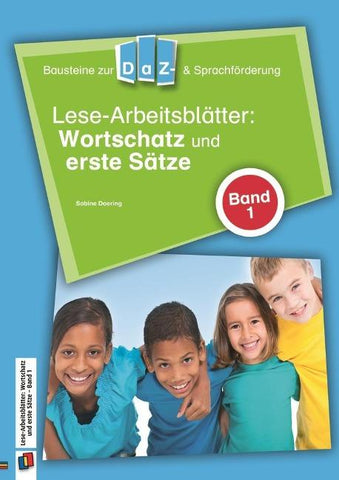 Lese-Arbeitsblätter: Wortschatz und erste Sätze - Band 1