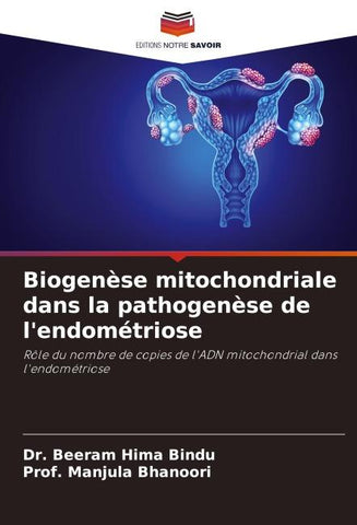 Biogenèse mitochondriale dans la pathogenèse de l'endométriose