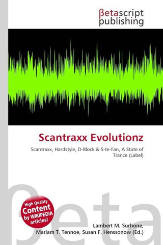 Scantraxx Evolutionz