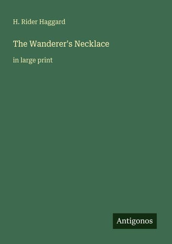 The Wanderer's Necklace