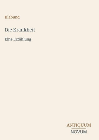 Die Krankheit