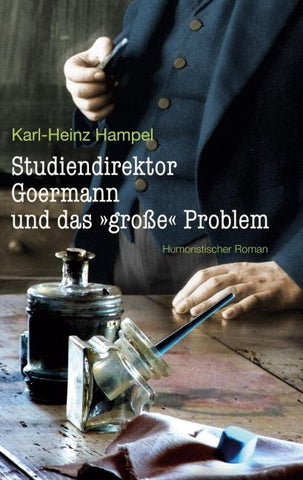 Studiendirektor Goermann und das "große" Problem