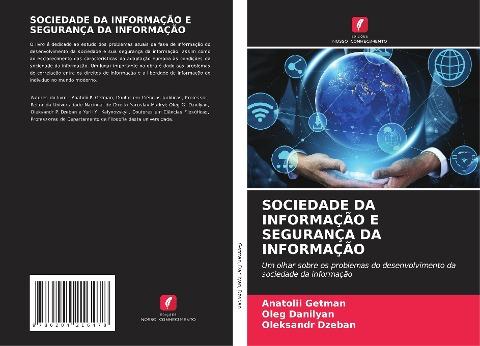 SOCIEDADE DA INFORMAÇÃO E SEGURANÇA DA INFORMAÇÃO