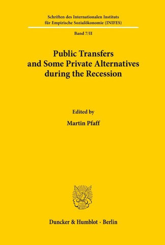 Public Transfers and Some Private Alternatives during the Recession.