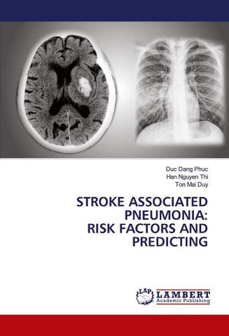 STROKE ASSOCIATED PNEUMONIA: RISK FACTORS AND PREDICTING