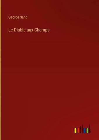 Le Diable aux Champs
