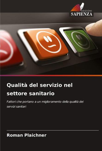 Qualità del servizio nel settore sanitario