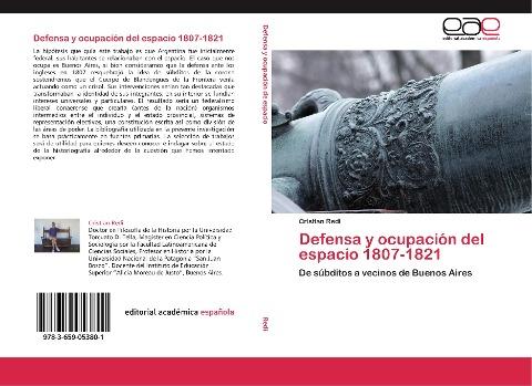 Defensa y ocupación del espacio 1807-1821