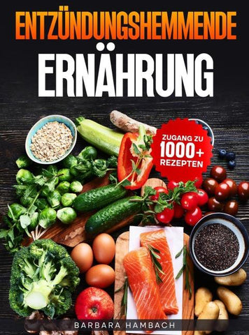 Entzündungshemmende Ernährung