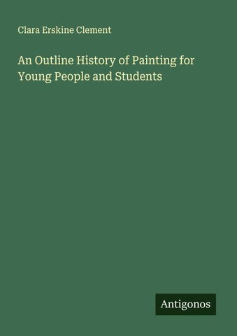 An Outline History of Painting for Young People and Students