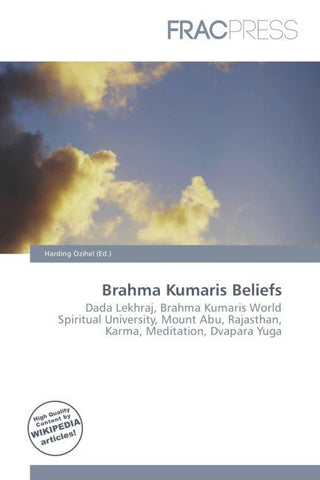 Brahma Kumaris Beliefs