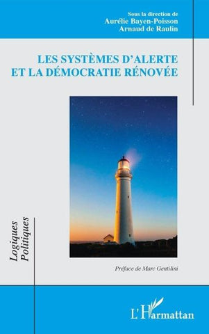 Les systèmes d'alerte et la démocratie rénovée