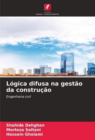 Lógica difusa na gestão da construção