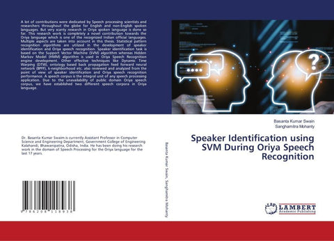 Speaker Identification using SVM During Oriya Speech Recognition