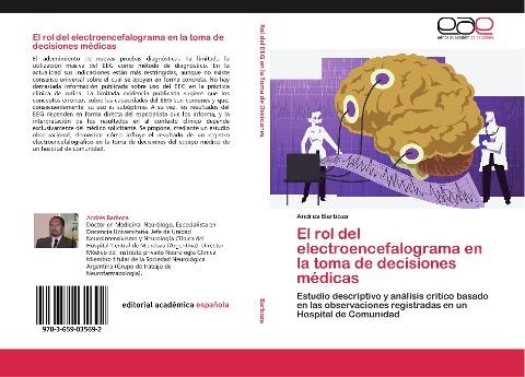 El rol del electroencefalograma en la toma de decisiones médicas