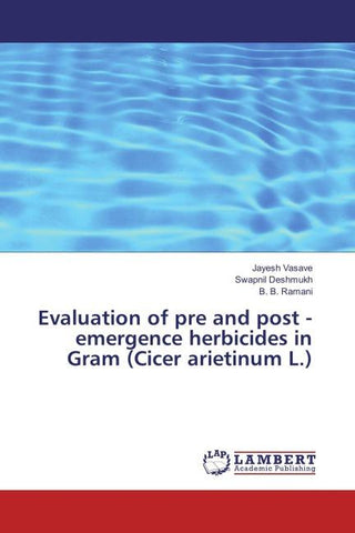 Evaluation of pre and post - emergence herbicides in Gram (Cicer arietinum L.)