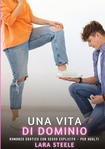 Una Vita di Dominio