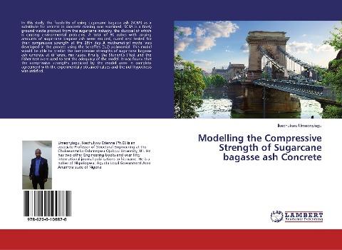 Modelling the Compressive Strength of Sugarcane bagasse ash Concrete