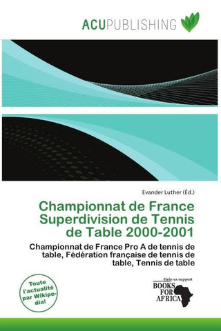 Championnat de France Superdivision de Tennis de Table 2000-2001