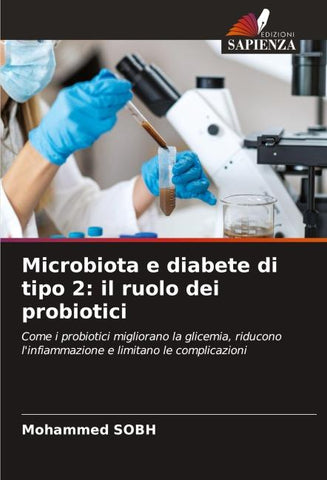Microbiota e diabete di tipo 2: il ruolo dei probiotici