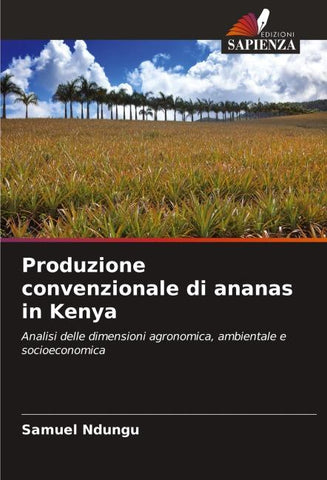 Produzione convenzionale di ananas in Kenya