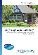 Der Traum vom Eigenheim