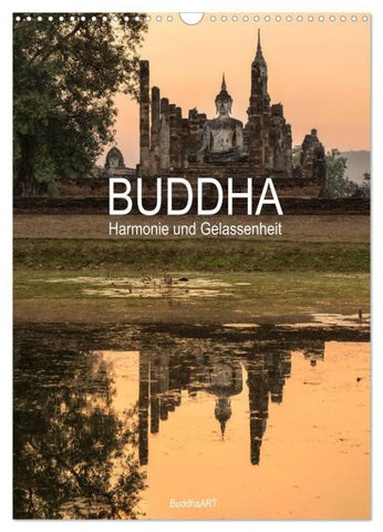 Buddha - Harmonie und Gelassenheit (Wandkalender 2026 DIN A3 hoch), CALVENDO Monatskalender