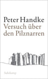 Versuch über den Pilznarren