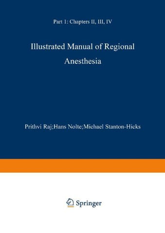 Illustrated Manual of Regional Anesthesia
