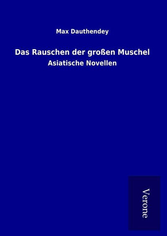 Das Rauschen der großen Muschel