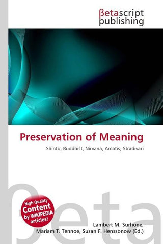 Preservation of Meaning